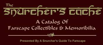 A Catalog of Farscape Collectibles and Memorabilia
